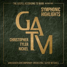 Vancouver Contemporary Orchestra - GATM - Symphonic Highlights (2023) [24Bit-96kHz] FLAC [PMEDIA] ⭐️