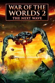 War Of The Worlds 2 The Next Wave (2008) [720p] [WEBRip] <span style=color:#39a8bb>[YTS]</span>