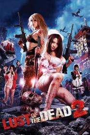 Rape Zombie Lust of the Dead 2 2013 JAPANESE 720p BluRay 800MB x264<span style=color:#39a8bb>-GalaxyRG[TGx]</span>