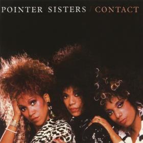 The Pointer Sisters - Contact PBTHAL (1985 R&B) [Flac 24-96 LP]