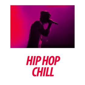 V A  - Hip Hop Chill (2023 Hip-HopRap) [Flac 16-44]