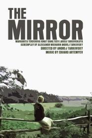 【高清影视之家发布 】镜子[简繁英字幕] Mirror 1975 1080p BluRay FLAC 1 0 x265<span style=color:#39a8bb>-GPTHD</span>