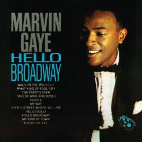 Marvin Gaye - Hello Broadway (1964 Soul) [Flac 24-96]