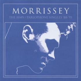 Morrissey - The HMV Parlophone Singles '88-'95 (2009,FLAC) 88