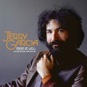 Jerry Garcia - Might As Well A Round Records Retrospective (2023) [24Bit-88 2kHz] FLAC [PMEDIA] ⭐️