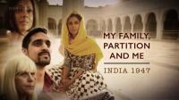 BBC My Family Partition and Me India 1947 1080p HDTV x265 AAC