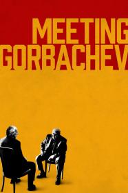 Meeting Gorbachev (2018) [720p] [WEBRip] <span style=color:#39a8bb>[YTS]</span>