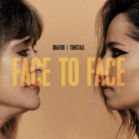 Suzi Quatro, KT Tunstall - Face To Face (2023) Mp3 320kbps [PMEDIA] ⭐️