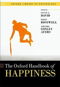 [ CourseWikia com ] The Oxford Handbook of Happiness (PDF)