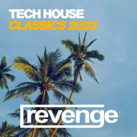 Various Artists - Tech House Classics 2023 (2023) Mp3 320kbps [PMEDIA] ⭐️