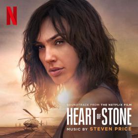 Steven Price - Heart of Stone (Soundtrack from the Netflix Film) (2023 Soundtrack) [Flac 24-48]