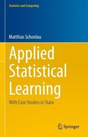 Applied Statistical Learning - With Case Studies in Stata