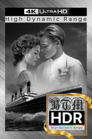 Titanic 1997 2160p HDR ENG And ESP LATINO DTS-HD MA 5.1 x265 MKV<span style=color:#39a8bb>-BEN THE</span>