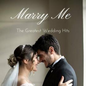 Various Artists - Marry Me - The Greatest Wedding Hits (2023) Mp3 320kbps [PMEDIA] ⭐️