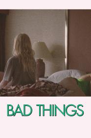 Bad Things (2023) [1080p] [WEBRip] [5.1] <span style=color:#39a8bb>[YTS]</span>