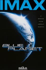 Blue Planet (1990) [IMAX] [1080p] [BluRay] [5.1] <span style=color:#39a8bb>[YTS]</span>