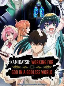 KamiKatsu Working for God in a Godless World (2023) S01 1080p Hin-Eng-Jap WEBRip x265 ESub GTM SHADOW