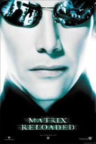 The Matrix Reloaded (2003) [Keanu Reeves] 1080p BluRay H264 DolbyD 5.1 + nickarad