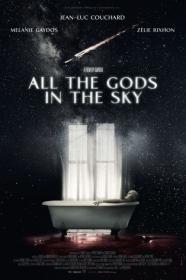 All The Gods In The Sky (2018) [1080p] [WEBRip] <span style=color:#39a8bb>[YTS]</span>