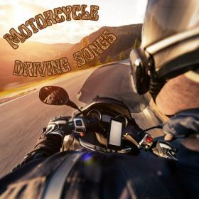 Various Artists - Motorcycle Driving Songs (2023) Mp3 320kbps [PMEDIA] ⭐️