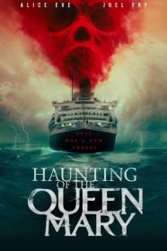 Haunting Of The Queen Mary (2023) [720p] [WEBRip] <span style=color:#39a8bb>[YTS]</span>