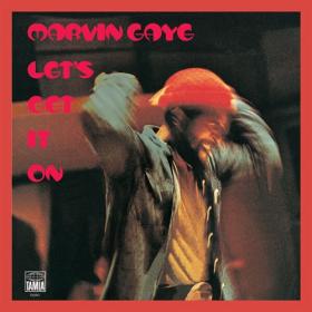 Marvin Gaye - Let’s Get It On (Deluxe Edition) (2023) [24Bit-96kHz] FLAC [PMEDIA] ⭐️