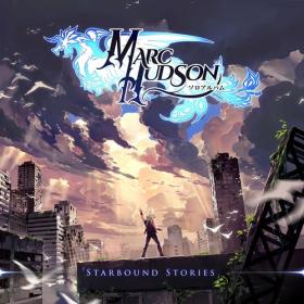 Marc Hudson - Starbound Stories (2023) [24Bit-48kHz] FLAC [PMEDIA] ⭐️