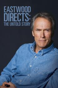 Eastwood Directs The Untold Story (2013) [1080p] [WEBRip] <span style=color:#39a8bb>[YTS]</span>