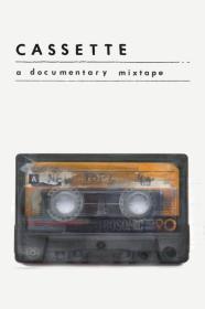 Cassette A Documentary Mixtape (2016) [DOCU] [720p] [BluRay] <span style=color:#39a8bb>[YTS]</span>