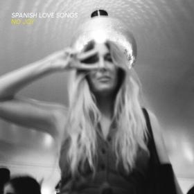 Spanish Love Songs - No Joy (2023) Mp3 320kbps [PMEDIA] ⭐️
