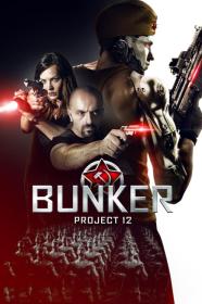 Bunker Project 12 (2016) [720p] [WEBRip] <span style=color:#39a8bb>[YTS]</span>