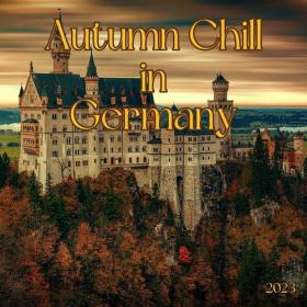 Various Artists - Autumn Chill in Germany 2023 (2023) Mp3 320kbps [PMEDIA] ⭐️