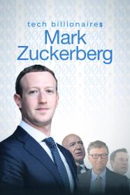Tech Billionaires Mark Zuckerberg (2021) [720p] [WEBRip] <span style=color:#39a8bb>[YTS]</span>
