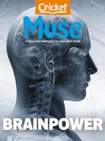 Muse The magazine of science, culture, and smart laughs for kids and children - September 2023