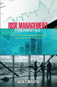 [ CourseWikia com ] Risk Management Fundamentals - An introduction to risk management in the financial services industry in the 21st century