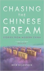 Chasing the Chinese Dream - Stories from Modern China
