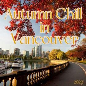 Autumn Chill in Toronto 2023 (2023)