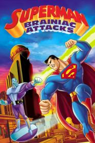 Superman Brainiac Attacks (2006) [BLURAY] [1080p] [BluRay] [5.1] <span style=color:#39a8bb>[YTS]</span>
