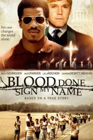 Blood Done Sign My Name (2010) [720p] [BluRay] <span style=color:#39a8bb>[YTS]</span>