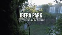 Ibera Park Rewilding Argentina 1080p HDTV x265 AAC