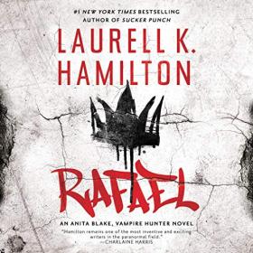 Laurell K  Hamilton - 2021 - Rafael꞉ Anita Blake, Book 28 (Fantasy)