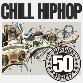 V A  - Chill Hip Hop (2023 Hip-HopRap) [Flac 16-44]