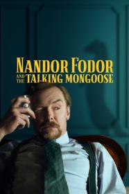 Nandor Fodor and the Talking Mongoose 2023 720p HDCAM<span style=color:#39a8bb>-C1NEM4[TGx]</span>