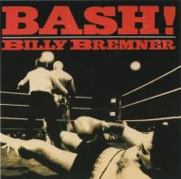 Billy Bremner - Bash! (1984, 2001)⭐FLAC