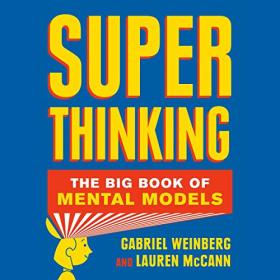Gabriel Weinberg - 2019 - Super Thinking (Business)