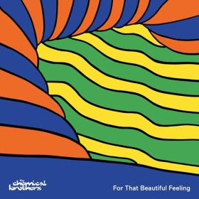 The Chemical Brothers - For That Beautiful Feeling (2023) Mp3 320kbps [PMEDIA] ⭐️