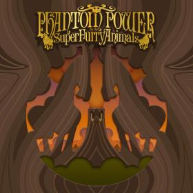Super Furry Animals - Phantom Power  (2023 Remaster) (2023) [24Bit-96kHz] FLAC [PMEDIA] ⭐️