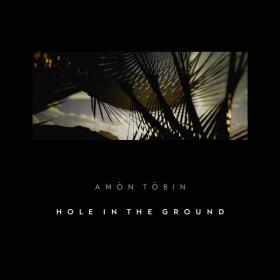Amon Tobin - Hole In the Ground (Original Motion Picture Soundtrack) (2023) [24Bit-48kHz] FLAC [PMEDIA] ⭐️