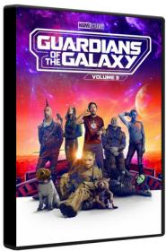 Guardians of the Galaxy Vol 3 2023 IMAX EDITION DSNP WEBRip 1080p TrueHD 7.1 Atmos DoVi HDR H 265-MgB