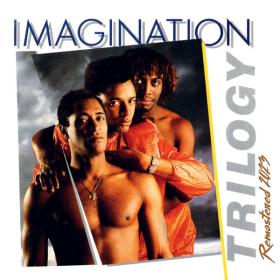 Imagination - Trilogy (Remastered 2023) (2023) [16Bit-44.1kHz] FLAC [PMEDIA] ⭐️
